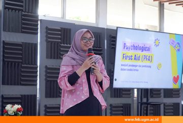 FEB UGM Gelar Pelatihan Psychological First Aid (PFA) bagi Mahasiswa